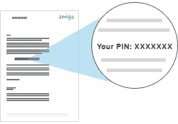 Find your pin number on the letter you have received by post